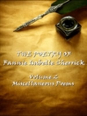 cover image of The Poetry of Fannie Isabelle Sherrick, Volume 2
